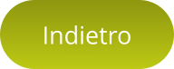 Indietro